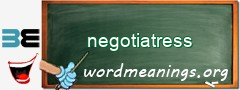 WordMeaning blackboard for negotiatress